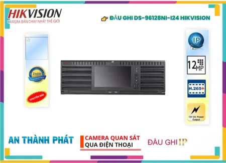 Đầu Ghi Hình DS-96128NI-I24/H,DS-96128NI-I24/H Giá chiết khấu,DS-96128NI-I24/H Công Nghệ IP  Tiết kiệm,DS-96128NI-I24/H Giá rẻ nhất,Nơi Lắp DS-96128NI-I24/H,DS 96128NI I24/H,thông số DS-96128NI-I24/H,công nghê DS-96128NI-I24/H,giá kỹ thuật DS-96128NI-I24/H,phân phối DS-96128NI-I24/H,DS-96128NI-I24/H bán uy tín,sale DS-96128NI-I24/H,DS-96128NI-I24/H giá hấp dẫn,Giá Bán DS-96128NI-I24/H,DS-96128NI-I24/H sale mạnh,DS-96128NI-I24/H Bán Lỗ
