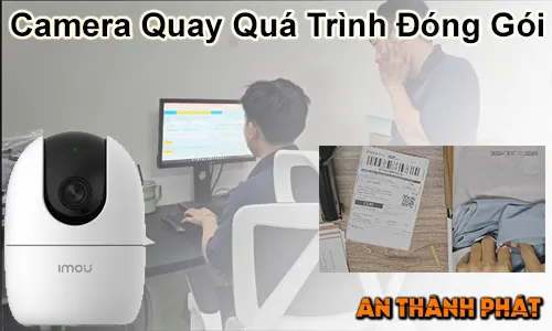 camera quay đóng hàng, camera quay đóng gói, camera soi mã vận đơn, phần mềm camera đóng hàng, camera quét mã vận động đơn, tra cứu video đóng hàng, camera quay đóng gói tự động, camera quản lý đóng hàng, camera kiểm tra đơn hàng, Phần Mềm Tra Cứu Camera Đóng Hàng
