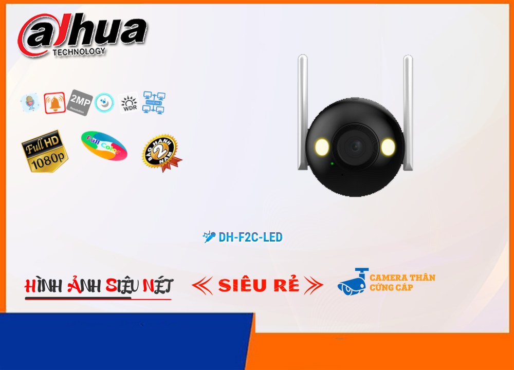 Camera DH-F2C-LED Dahua Tiết Kiệm,DH-F2C-LED Giá Hấp Dẫn,DH F2C LED,Thông số ,thông số DH-F2C-LED,Giá  Camera Giám Sát DH-F2C-LED,Giá buôn DH-F2C-LED,DH-F2C-LED Chính hãng,Bán rẻ DH-F2C-LED,DH-F2C-LED nơi bán rẻ nhất