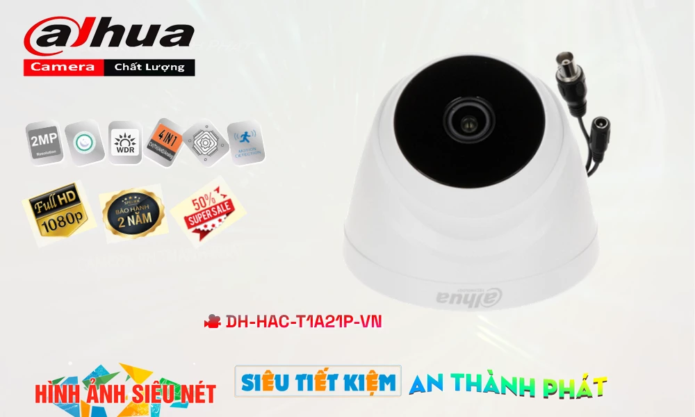 DH-HAC-T1A21P-VN Camera An Ninh Công Nghệ Mới