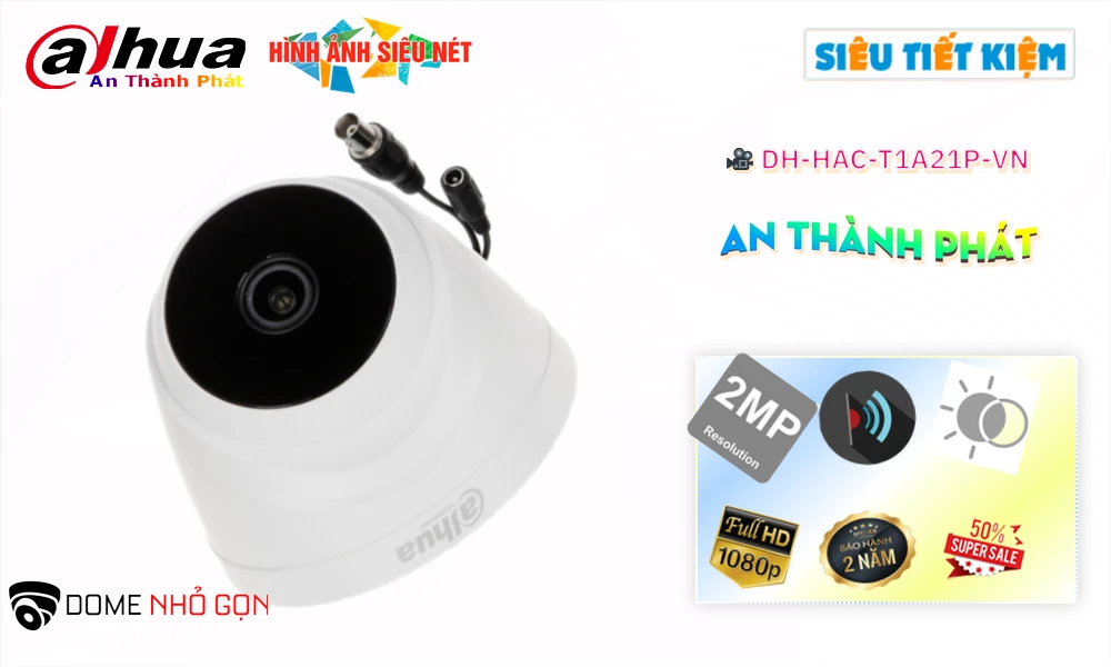 DH-HAC-T1A21P-VN Camera An Ninh Công Nghệ Mới