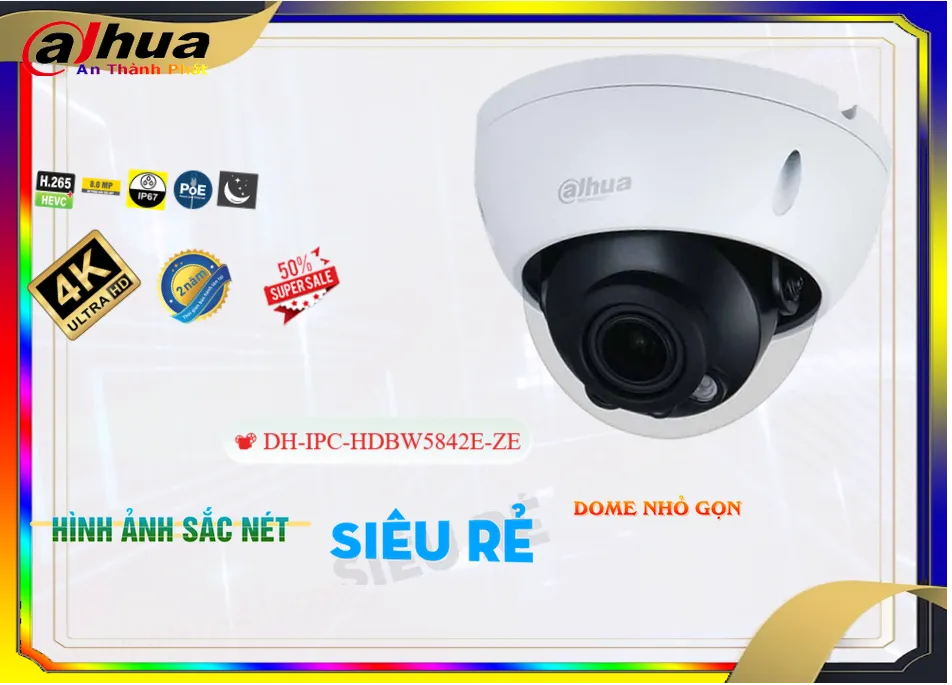 Camera Dahua DH-IPC-HDBW5842E-ZE,DH IPC HDBW5842E ZE,Giá Bán ,DH-IPC-HDBW5842E-ZE 8.0 megapixel Ultra 4k  Giá Hãng,Nơi bán  Camera DH-IPC-HDBW5842E-ZE,thông số DH-IPC-HDBW5842E-ZE,DH-IPC-HDBW5842E-ZE giá mới nhất,DH-IPC-HDBW5842E-ZE bán rẻ,DH-IPC-HDBW5842E-ZE Chất Lượng,bán DH-IPC-HDBW5842E-ZE,tuổi thọ DH-IPC-HDBW5842E-ZE,Bán Giá  Ip POE sắc nét DH-IPC-HDBW5842E-ZE,phân phối DH-IPC-HDBW5842E-ZE,DH-IPC-HDBW5842E-ZE Giá Thấp Nhất