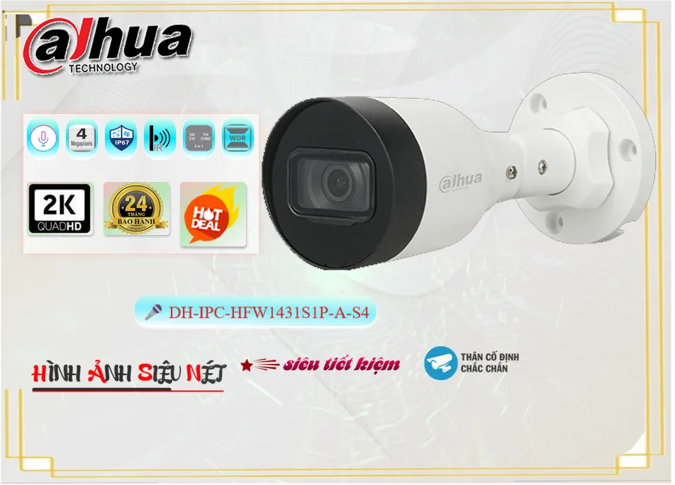 Camera Dahua DH-IPC-HFW1431S1P-A-S4,giá kỹ thuật DH-IPC-HFW1431S1P-A-S4,phân phối DH-IPC-HFW1431S1P-A-S4, Bán Lỗ,DH-IPC-HFW1431S1P-A-S4 Giá Thấp Nhất,Giá Bán DH-IPC-HFW1431S1P-A-S4 Ultra 2k 4.0 megapixel ,Nơi bán  Camera An Ninh  DH-IPC-HFW1431S1P-A-S4,thông số DH-IPC-HFW1431S1P-A-S4, sale mạnh,DH-IPC-HFW1431S1P-A-S4 Giá Hãng,DH-IPC-HFW1431S1P-A-S4 Tiết kiệm,công nghê DH-IPC-HFW1431S1P-A-S4,DH-IPC-HFW1431S1P-A-S4 Giá rẻ nhất,DH-IPC-HFW1431S1P-A-S4 bán uy tín,sale DH-IPC-HFW1431S1P-A-S4