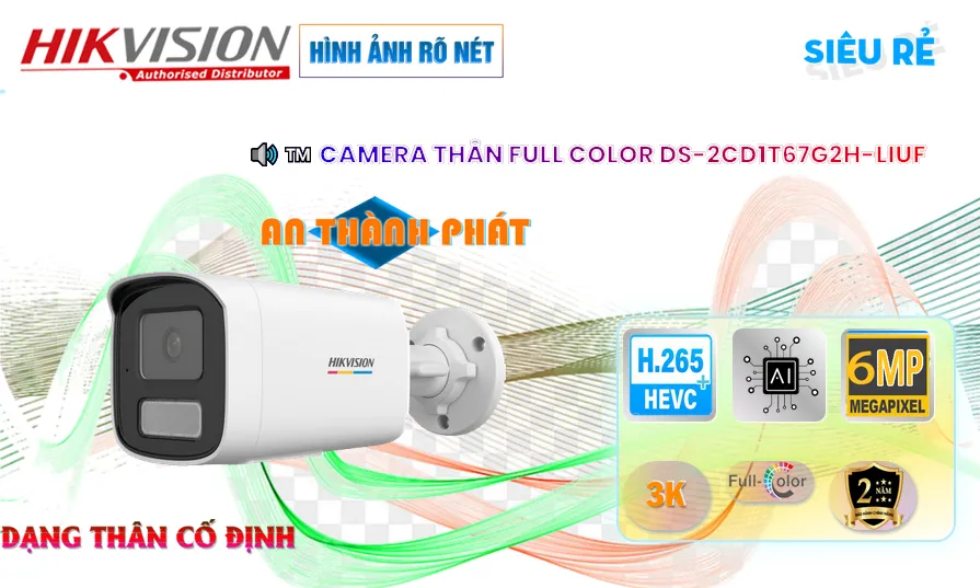 DS-2CD1T67G2H-LIUF camera sắc nét Hikvision ➠