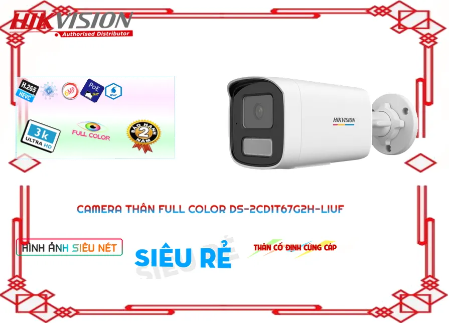 DS 2CD1T67G2H LIUF,Camera Hikvision DS-2CD1T67G2H-LIUF,DS-2CD1T67G2H-LIUF Tiết kiệm,DS-2CD1T67G2H-LIUF Ip POE sắc nét  Chất lượng nhất,DS-2CD1T67G2H-LIUF Chất Lượng,bán  Camera DS-2CD1T67G2H-LIUF,DS-2CD1T67G2H-LIUF bán rẻ,DS-2CD1T67G2H-LIUF Hình ảnh sắc nét với Ultra 4k lite  giá hấp dẫn,Giá Bán DS-2CD1T67G2H-LIUF,Nơi Lắp DS-2CD1T67G2H-LIUF,thông số DS-2CD1T67G2H-LIUF,tuổi thọ DS-2CD1T67G2H-LIUF,DS-2CD1T67G2H-LIUF sale mạnh,DS-2CD1T67G2H-LIUF Giá chiết khấu