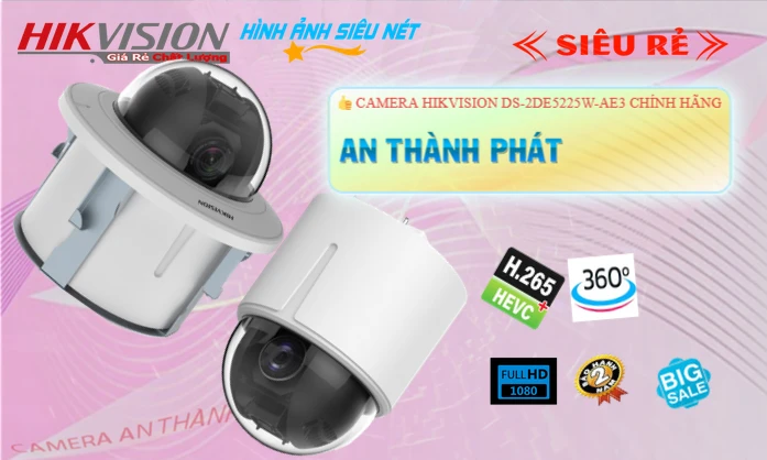 Camera Hikvision DS-2DE5225W-AE3 Tiết Kiệm Camera Hikvision DS-2DE5225W-AE3 Tiết Kiệm