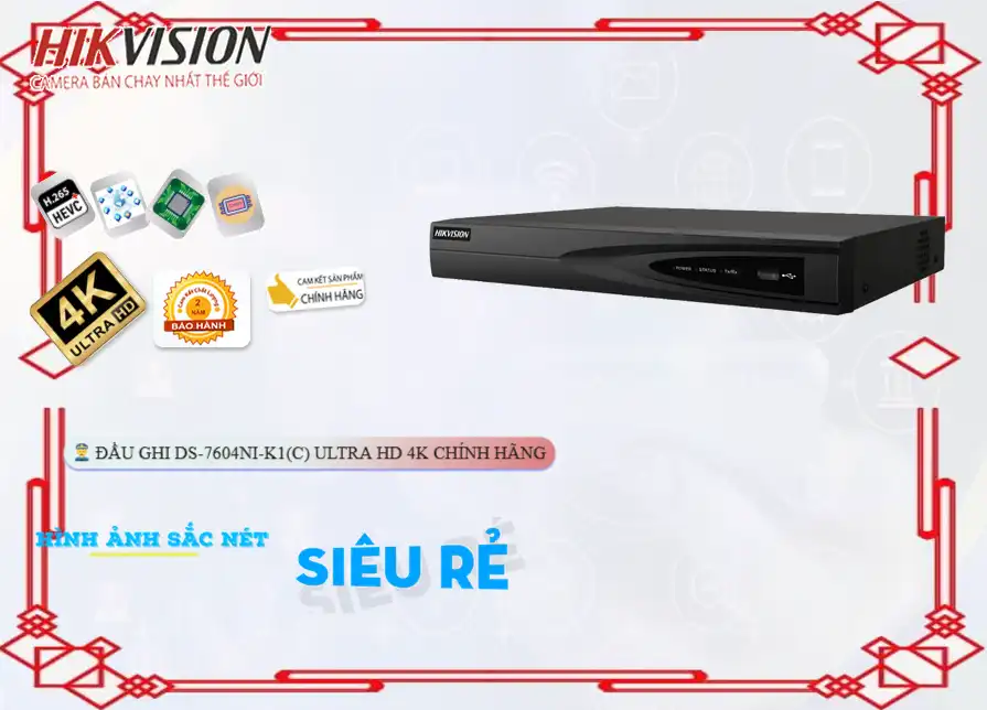 DS-7604NI-K1(C)Thiết Bị Ghi Hình Hình Ảnh Đẹp Hikvision,DS-7604NI-K1 (C) Giá hấp dẫn,DS-7604NI-K1 (C) Công Nghệ IP  Giá Hấp Dẫn,DS-7604NI-K1 (C) Tốt nhất,Địa Chỉ Bán DS-7604NI-K1 (C),DS 7604NI K1 (C),thông số DS-7604NI-K1 (C),công nghê DS-7604NI-K1 (C),Giá giá sỉ DS-7604NI-K1 (C),Giá buôn DS-7604NI-K1 (C),DS-7604NI-K1 (C) Chất Lượng,bán DS-7604NI-K1 (C),DS-7604NI-K1 (C) nơi bán rẻ nhất,Giá Bán DS-7604NI-K1 (C),DS-7604NI-K1 (C) Chất lượng nhất,DS-7604NI-K1 (C) Bán Lỗ