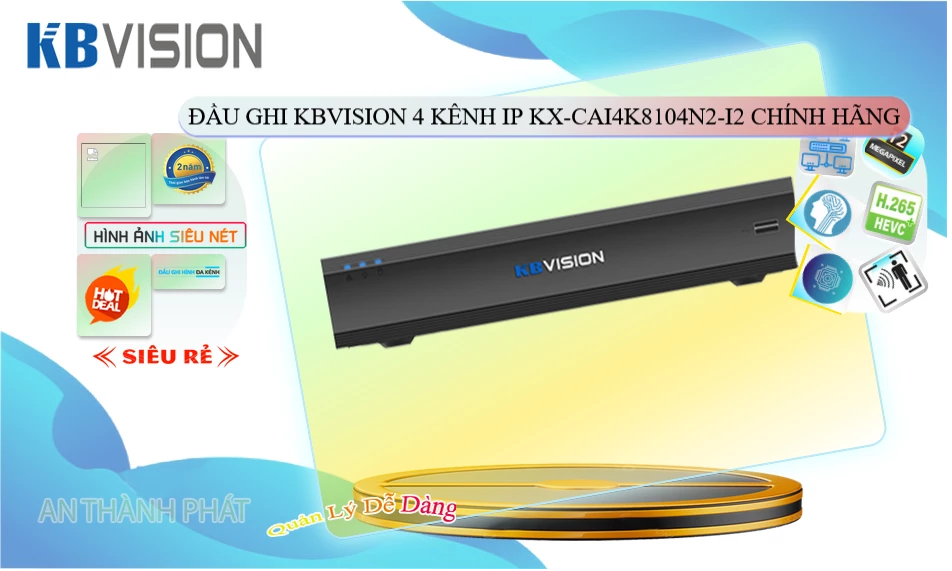 ✪ KX-CAi4K8104N2-I2 Đầu Ghi Hình Giá rẻ ✪ KX-CAi4K8104N2-I2 Đầu Ghi Hình Giá rẻ