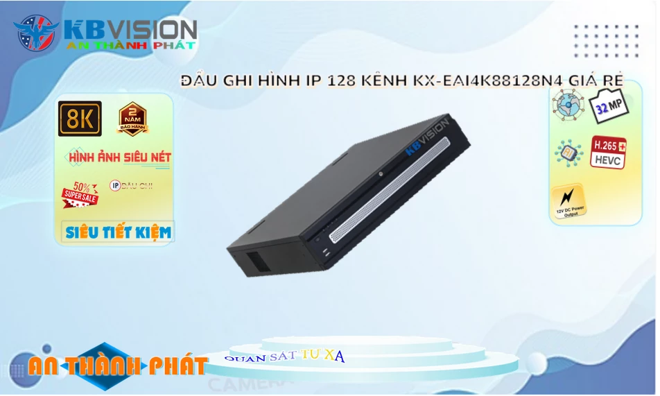KX-EAi4K88128N4 Đầu ghi Camera KBvision Chức Năng Cao Cấp