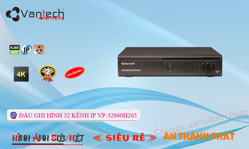 Đầu Ghi VP-32860H265 Giá tốt Đầu Ghi VP-32860H265 Giá tốt