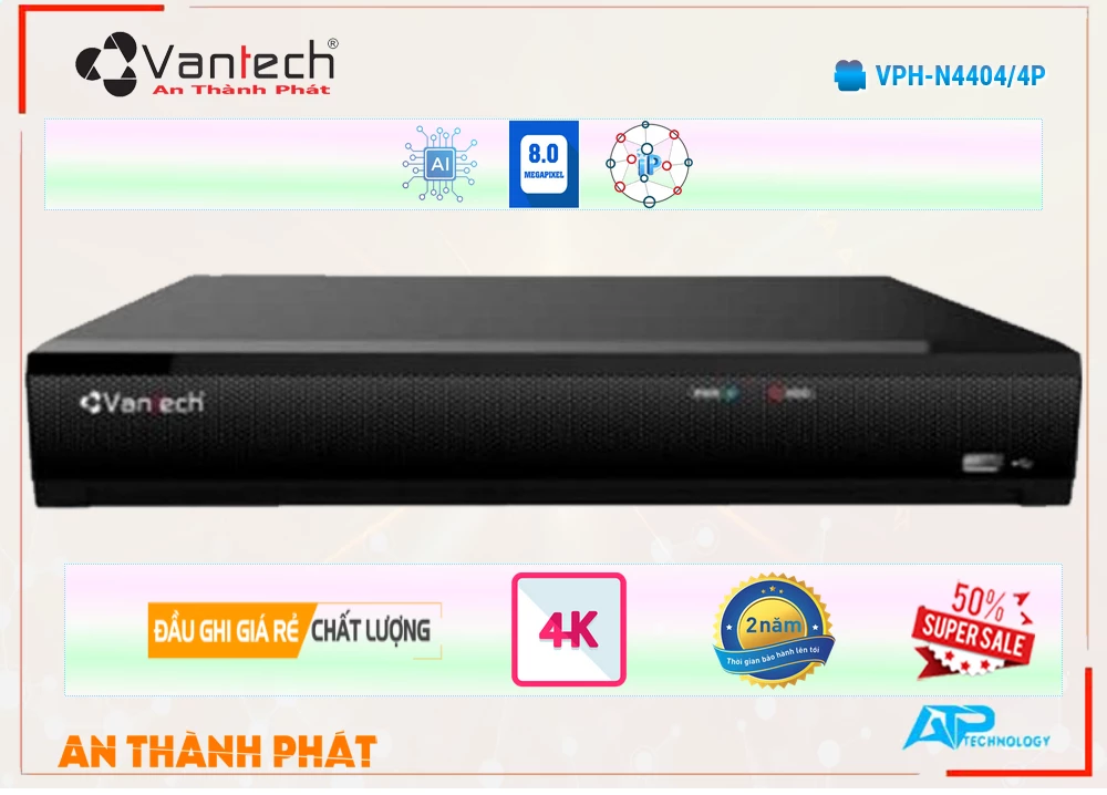 Đầu Ghi Camera VPH-N4404/4P,VPH-N4404/4P Chất lượng nhấtVPH-N4404/4P Chất Lượng,VPH N4404/4P,Giá Bán VPH-N4404/4P Siêu sắc nét 8.0 MP ,cửa hàng bán  Loại Camera VPH-N4404/4P,VPH-N4404/4P Chất lượng nhất,VPH-N4404/4P Chất Lượng,Bán Giá ,Bán Sỉ VPH-N4404/4P