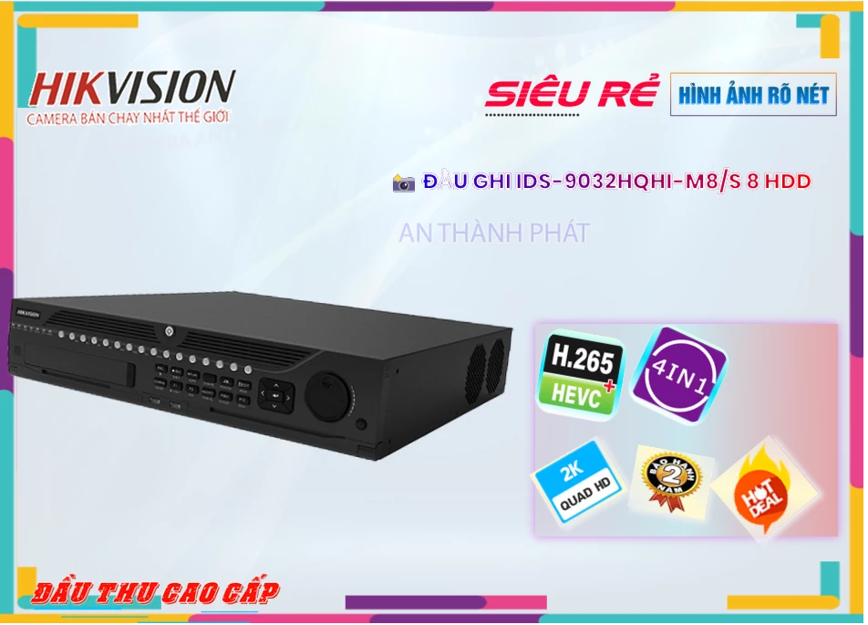 Đầu Ghi Hikvision iDS-9032HQHI-M8/S,iDS-9032HQHI-M8/S Giá hấp dẫn,iDS-9032HQHI-M8/S Công Nghệ HD  rẻ nhất,iDS-9032HQHI-M8/S Công Nghệ Mới,Địa Chỉ Bán iDS-9032HQHI-M8/S,iDS 9032HQHI M8/S,thông số iDS-9032HQHI-M8/S,công nghê iDS-9032HQHI-M8/S,Giá iDS-9032HQHI-M8/S,Giá buôn iDS-9032HQHI-M8/S,iDS-9032HQHI-M8/S mới,Bán giá rẻ iDS-9032HQHI-M8/S,iDS-9032HQHI-M8/S nơi bán rẻ nhất,Giá Bán iDS-9032HQHI-M8/S,iDS-9032HQHI-M8/S giá mới nhất,iDS-9032HQHI-M8/S Bán Lỗ