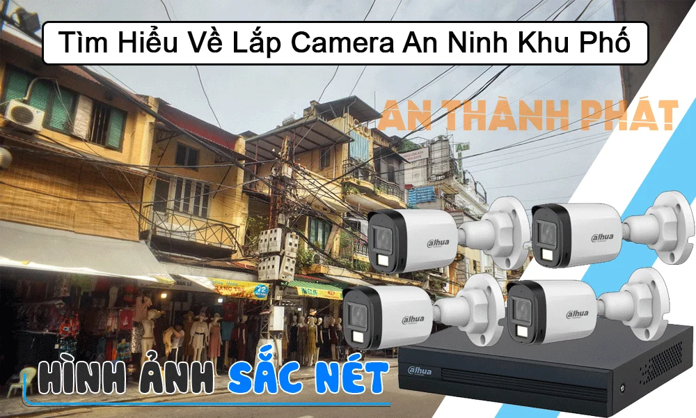 tìm hiểu lắp đặt camera tại khu phố